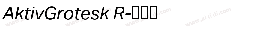 AktivGrotesk R字体转换